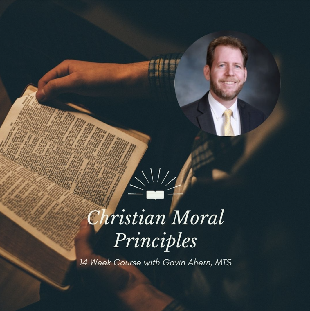 ICT Presents: Christian Moral Principles - The Catholic Sun