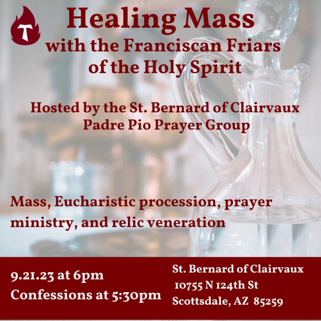 Healing Mass with the Franciscan Friars of the Holy Spirit The